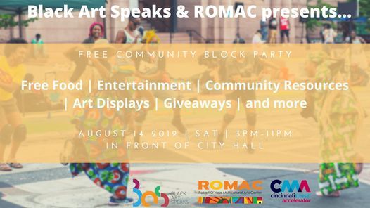 Black Art Speaks & ROMAC Block Party