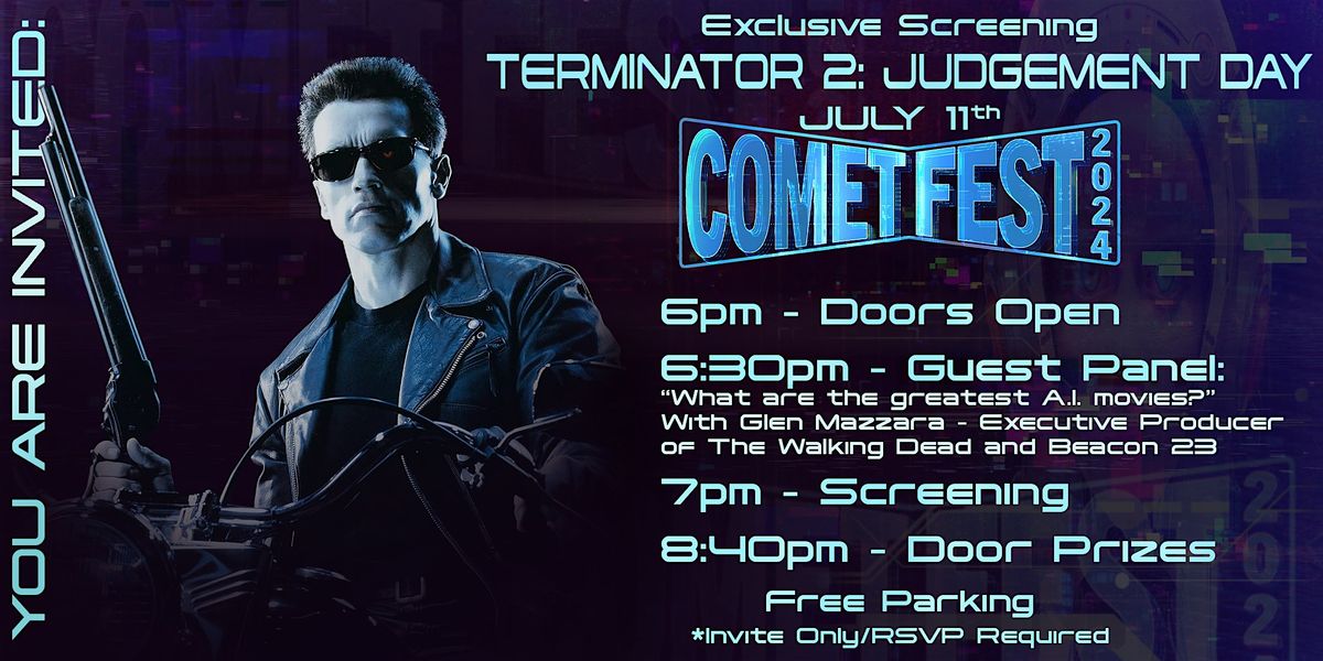 CometFest 2024 Presents: Terminator 2