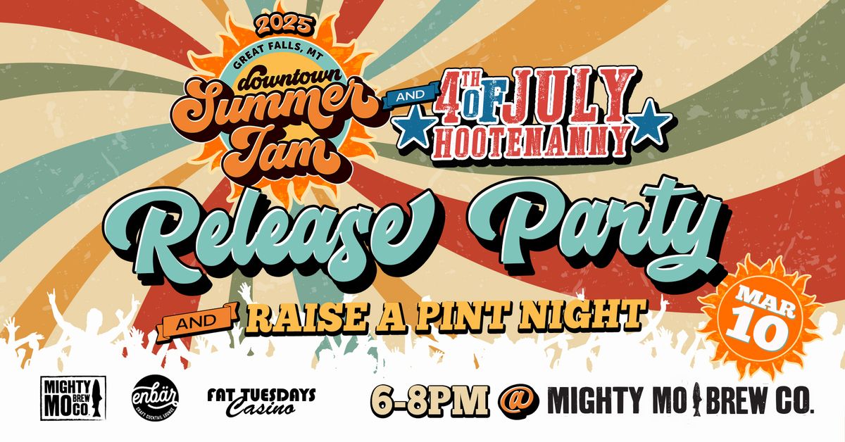 2025 Downtown Summer Jam & 4th of July Hootenanny Release Party