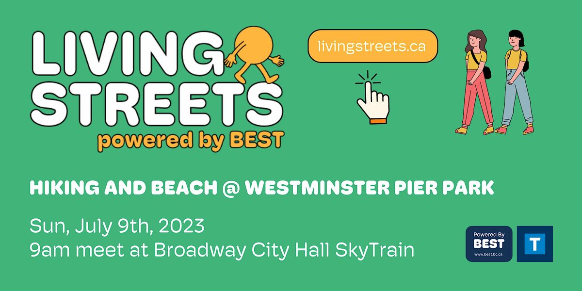 Living Streets by BEST Westminster Pier Park Transit + Walk Activity