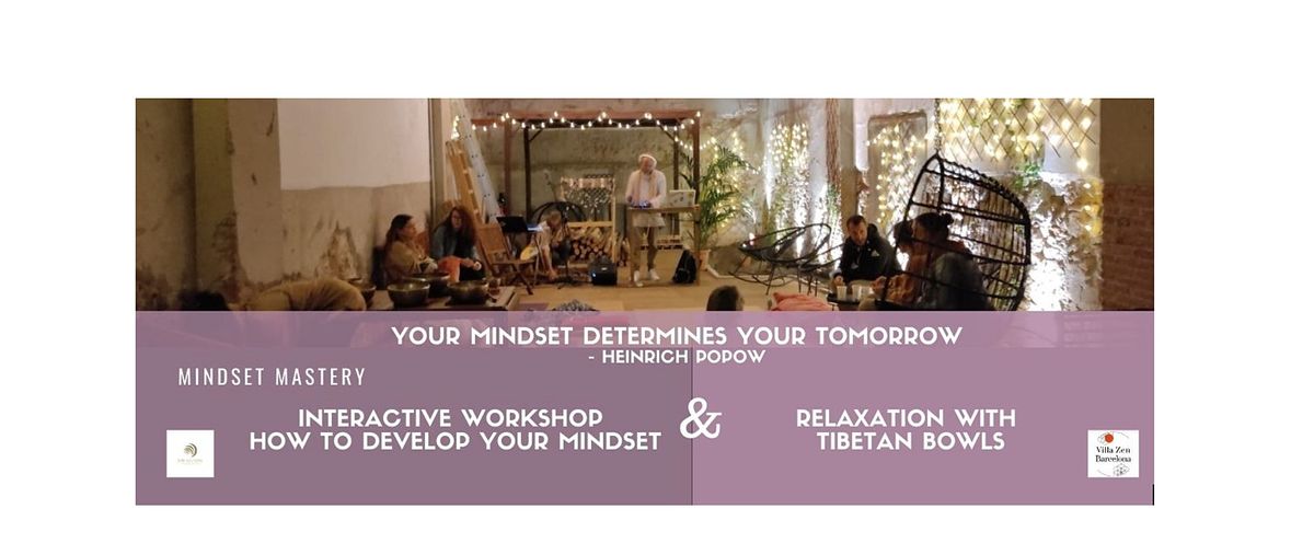 Workshop "How to develop your Mind" & Relaxation with Tibetan Bowls