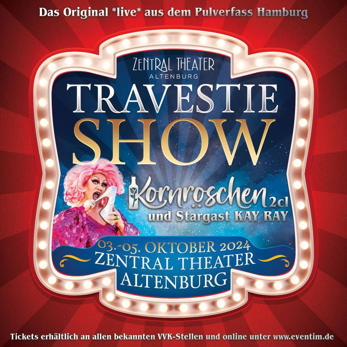 Ein Kneipenabend mit Daisy Ray "Kornr\u00f6schen 2cl"  & Stargast KAY RAY - Travestie Show 