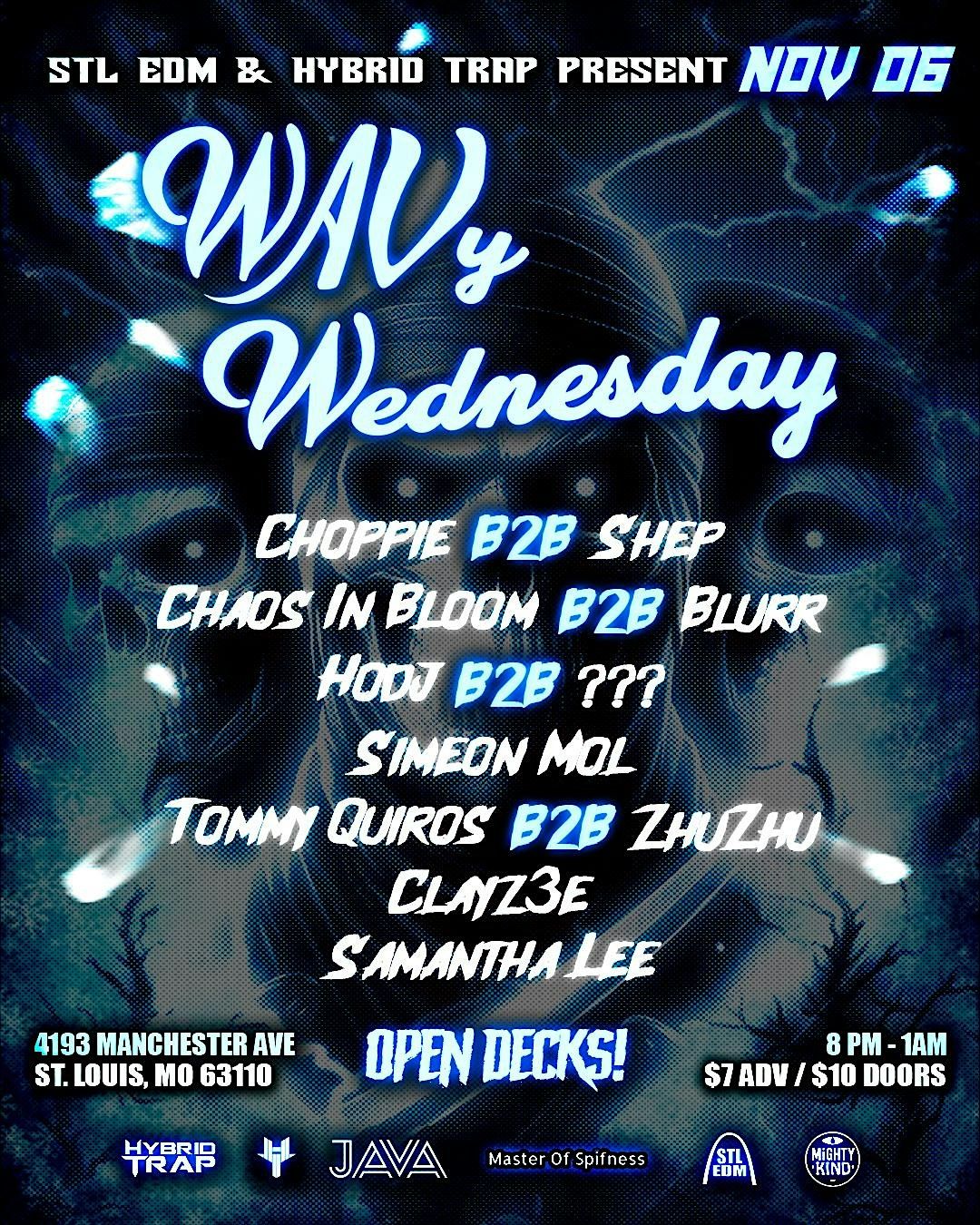 WAVy Wednesday: Choppie b2b Shep, Chaos In Bloom b2b Blurr, HODJ @ JAVA