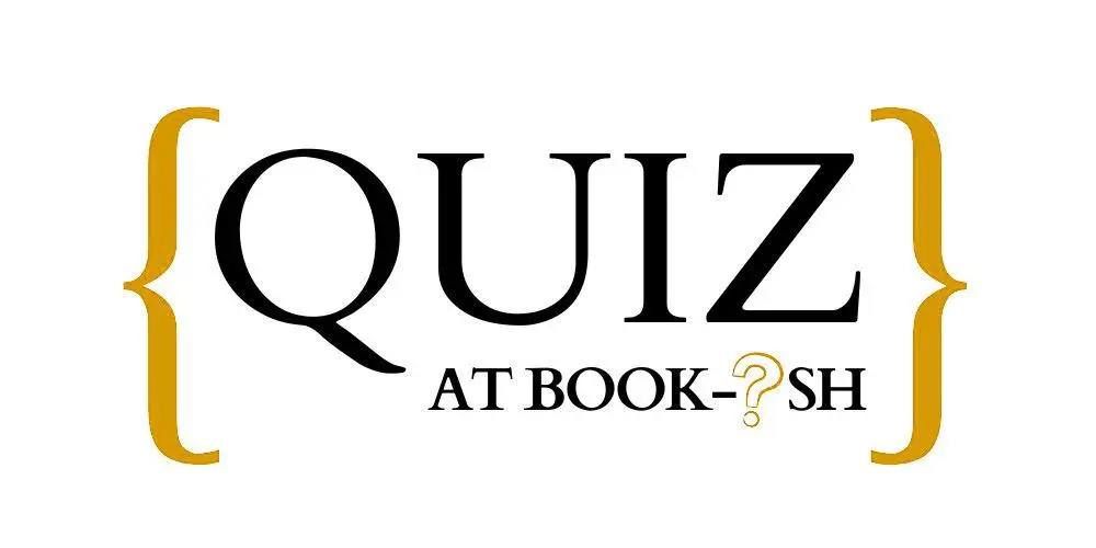 The Not Just About Books Quiz