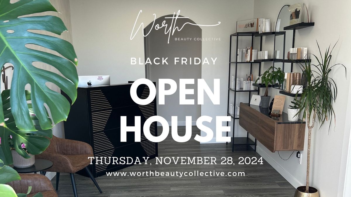 Worth Beauty Collective - Black Friday - Open House