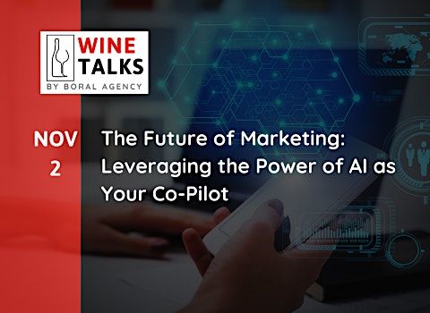The Future of Marketing: Leveraging the Power of AI as Your Co-Pilot