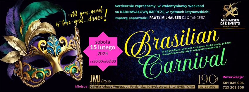 Brasilian Carnival - All you need is love...and dance!