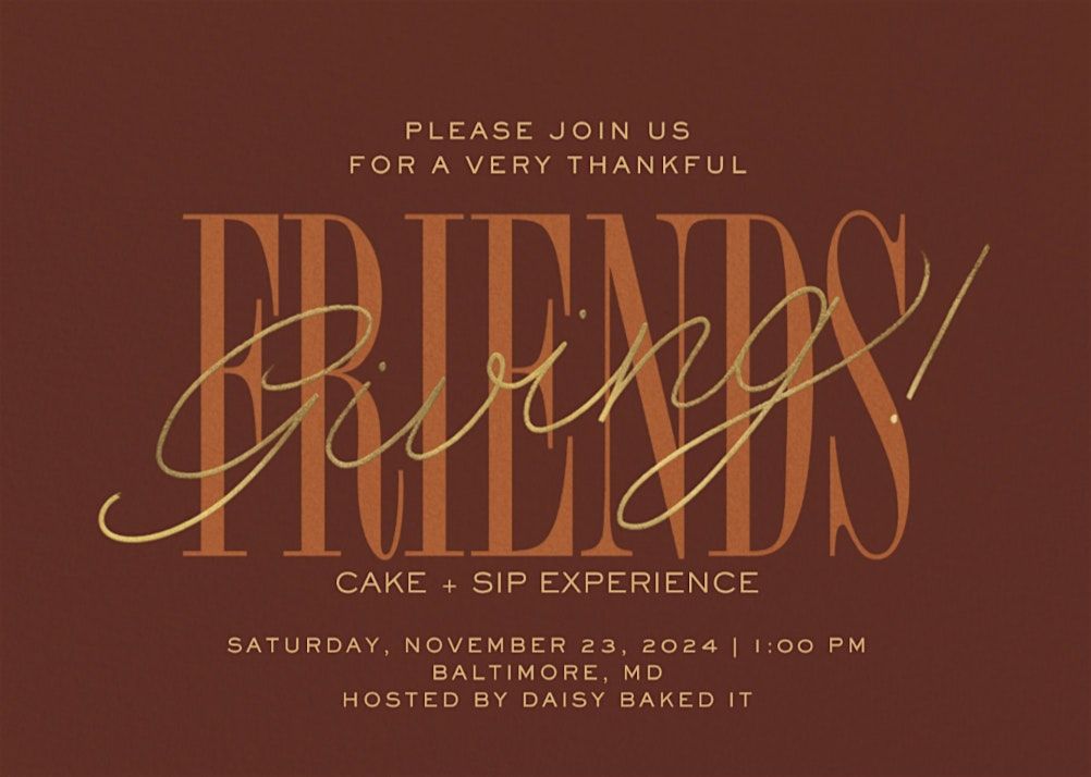 Friendsgiving Cake + Sip: A Cake Decorating Experience