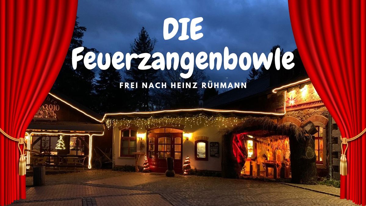 Die Feuerzangenbowle