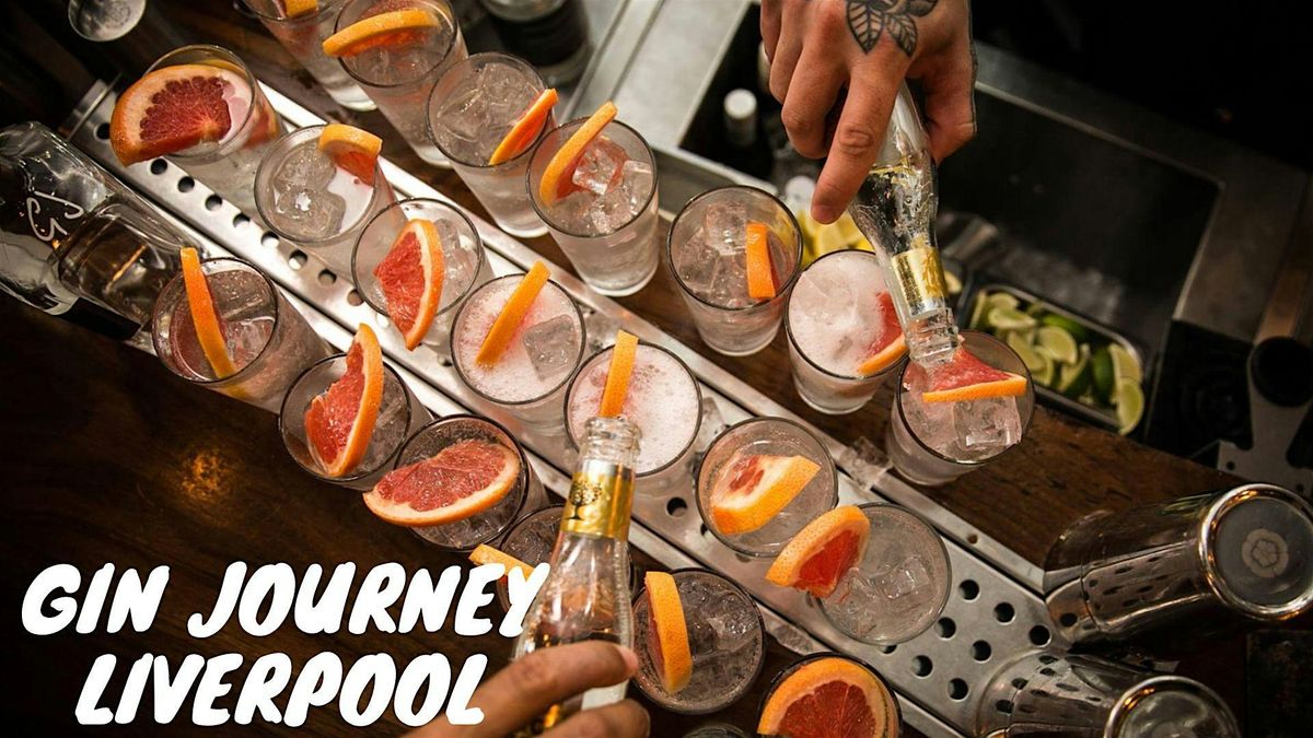 Gin Journey Liverpool