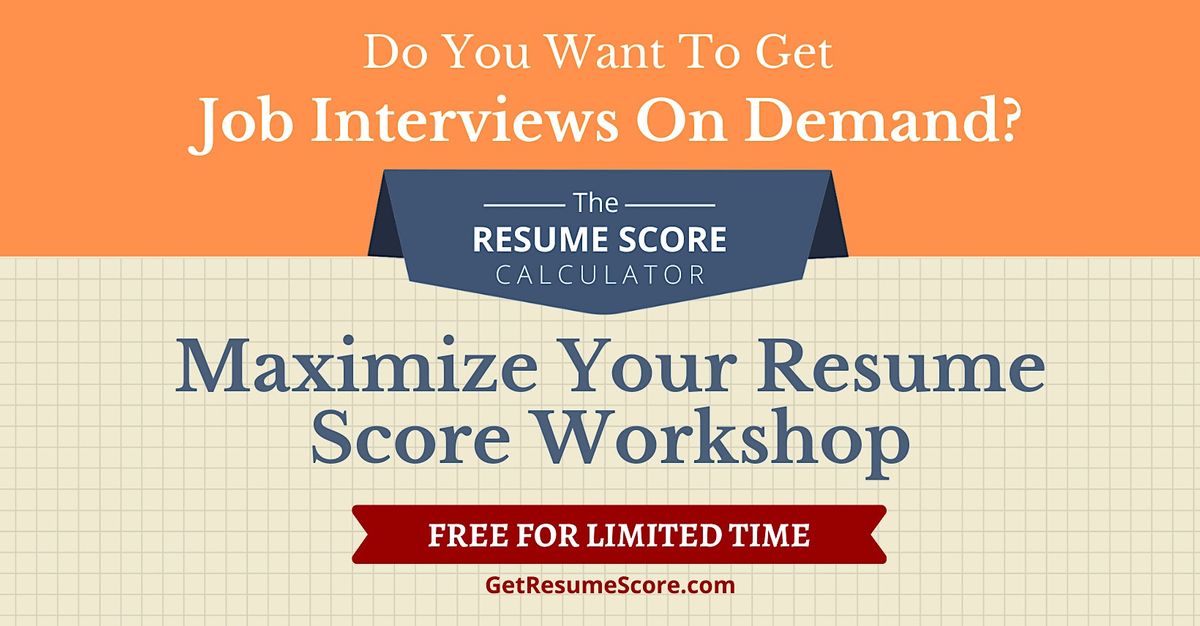 Maximize Your Resume Score Workshop - Auckland