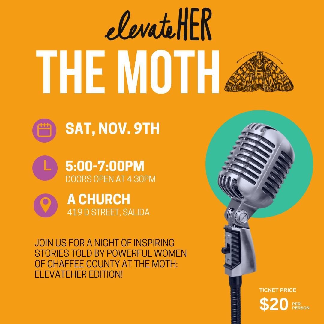 The Moth: elevateHER Edition