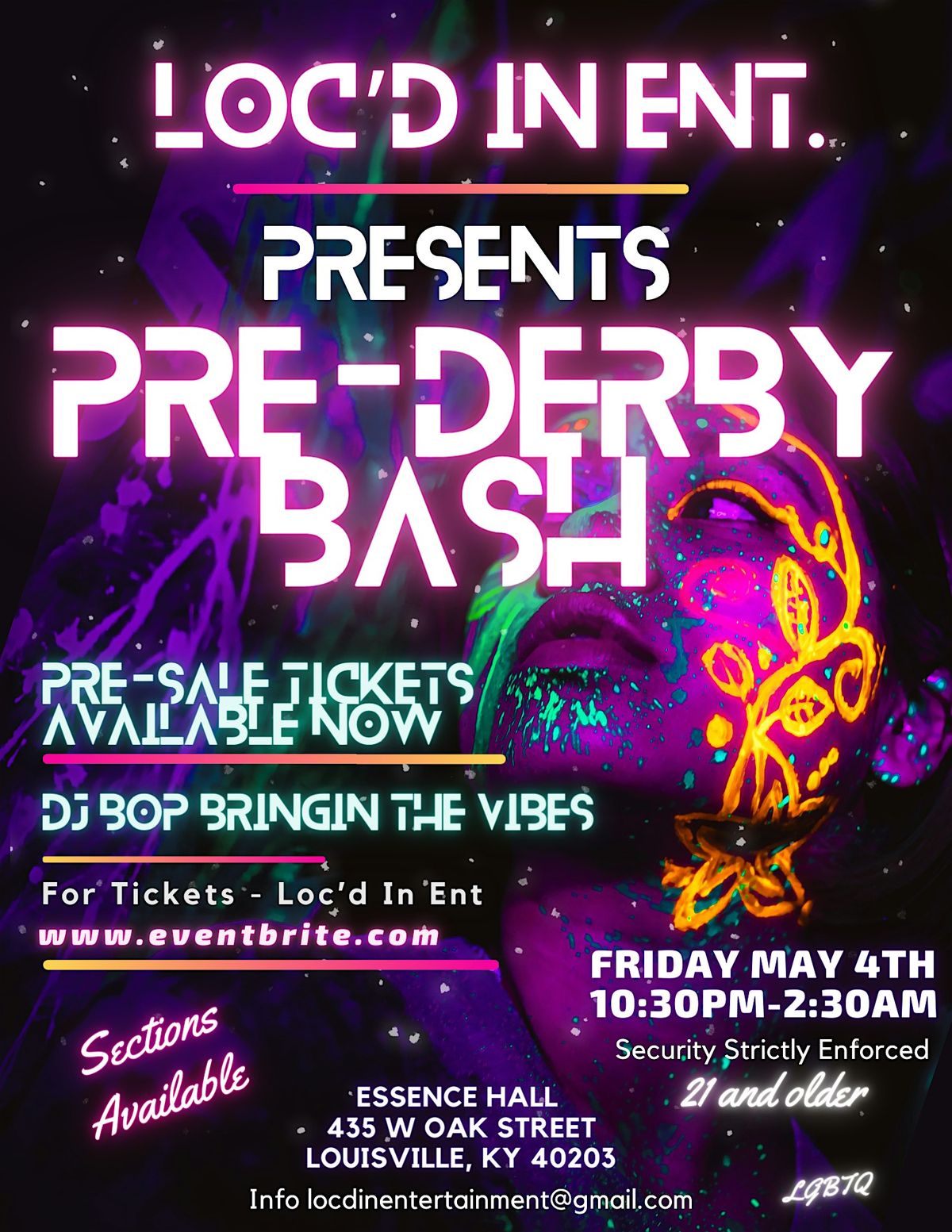 Loc'd In Ent Presents the "Pre-Derby Bash"