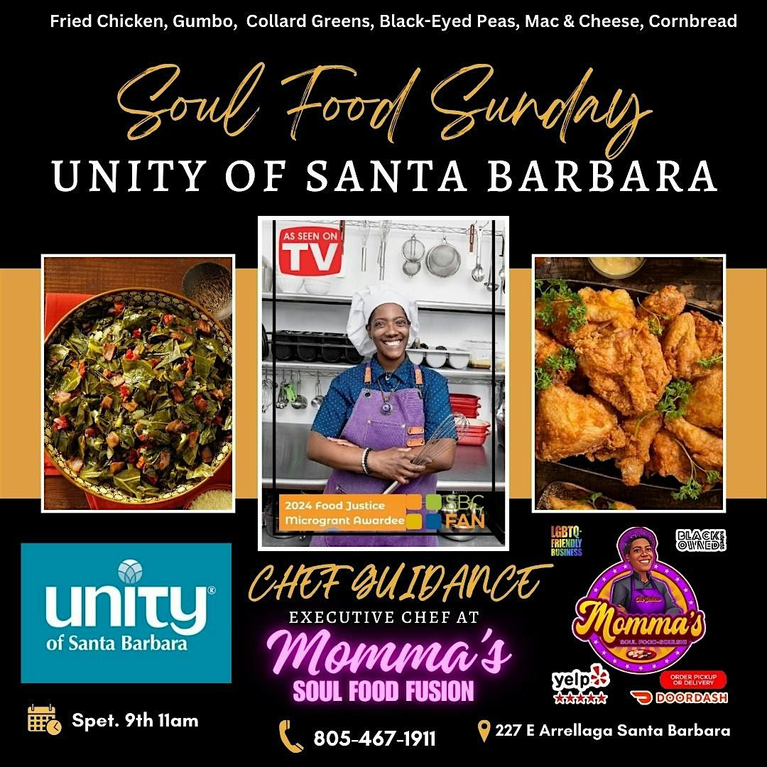 Soul Food Sunday Dinner Hosted by Unity of SB & Momma's Soul Food Fusion