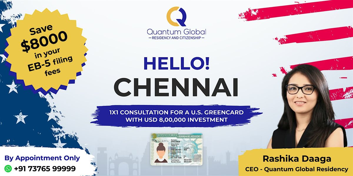 Apply for U.S. Green Card. $800K EB-5 Investment \u2013 Chennai