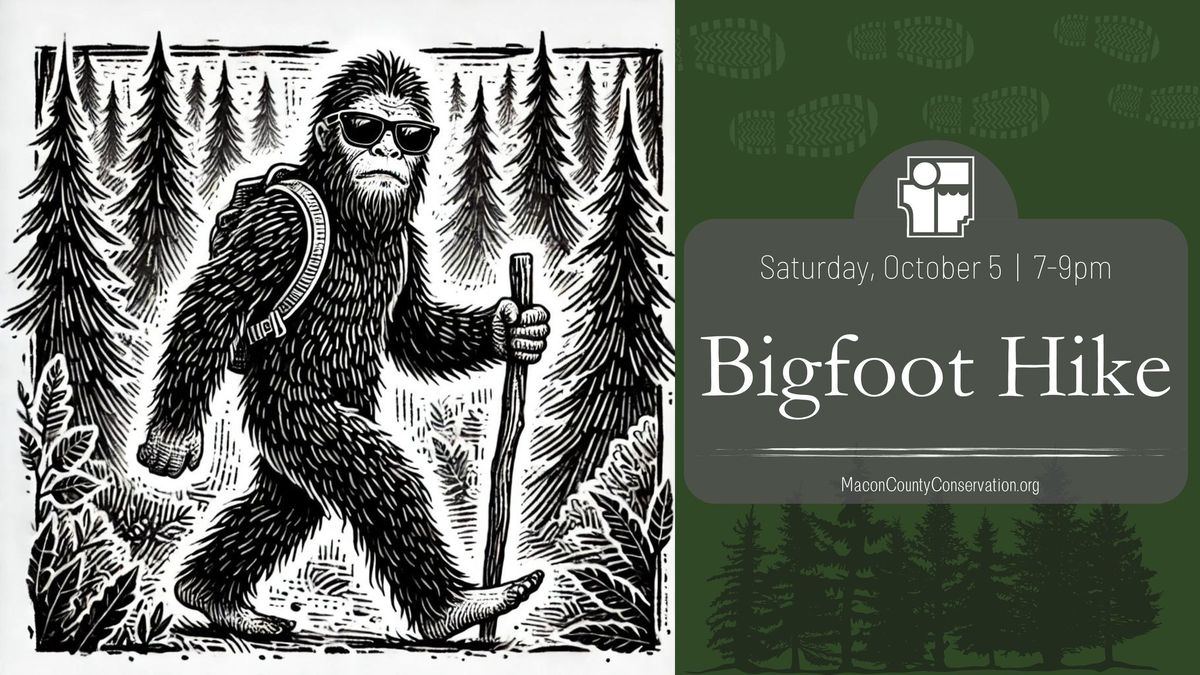 Bigfoot Hike