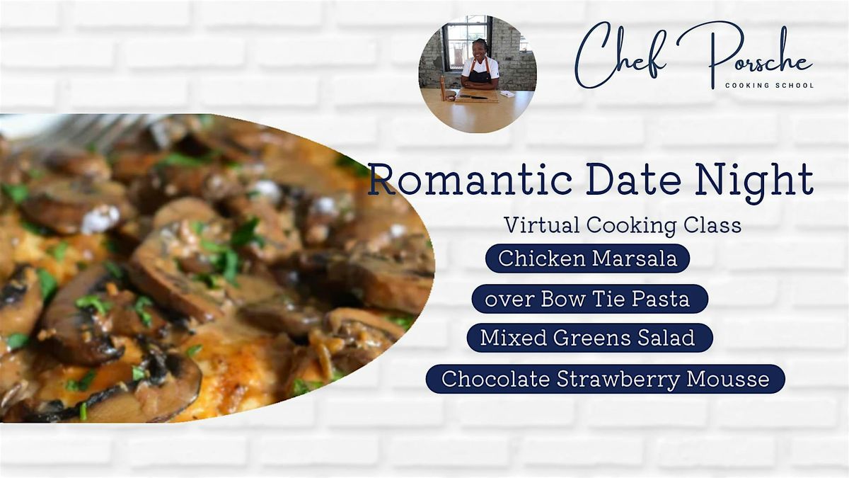 Romantic Date Night - Virtual Cooking Class