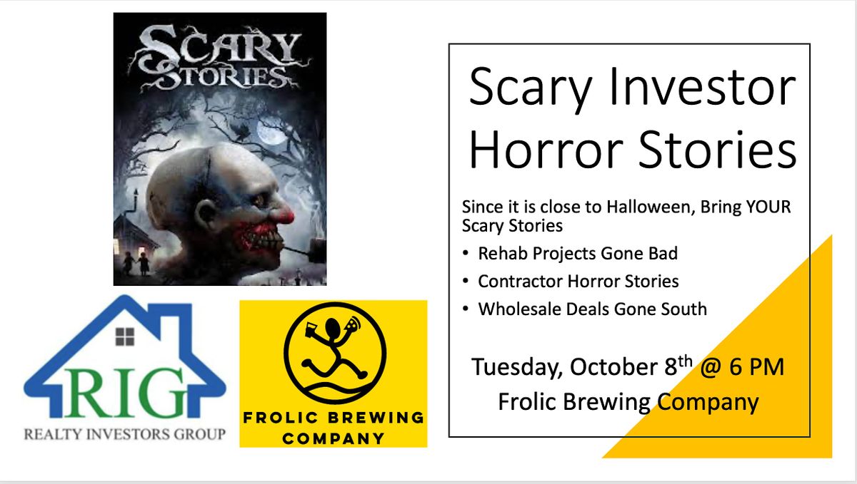 RIG October Meeting - Scary Investor Horror Stories