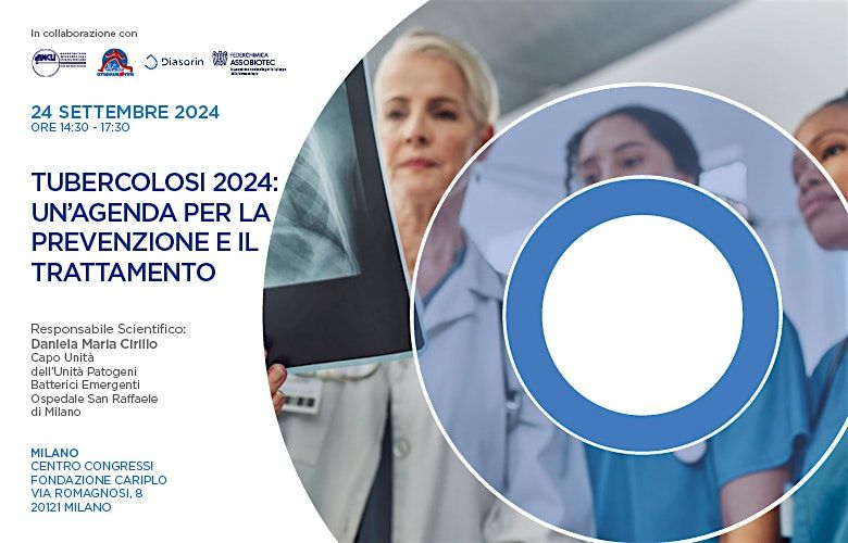 TUBERCOLOSI 2024: UN'AGENDA PER LA PREVENZIONE E IL TRATTAMENTO