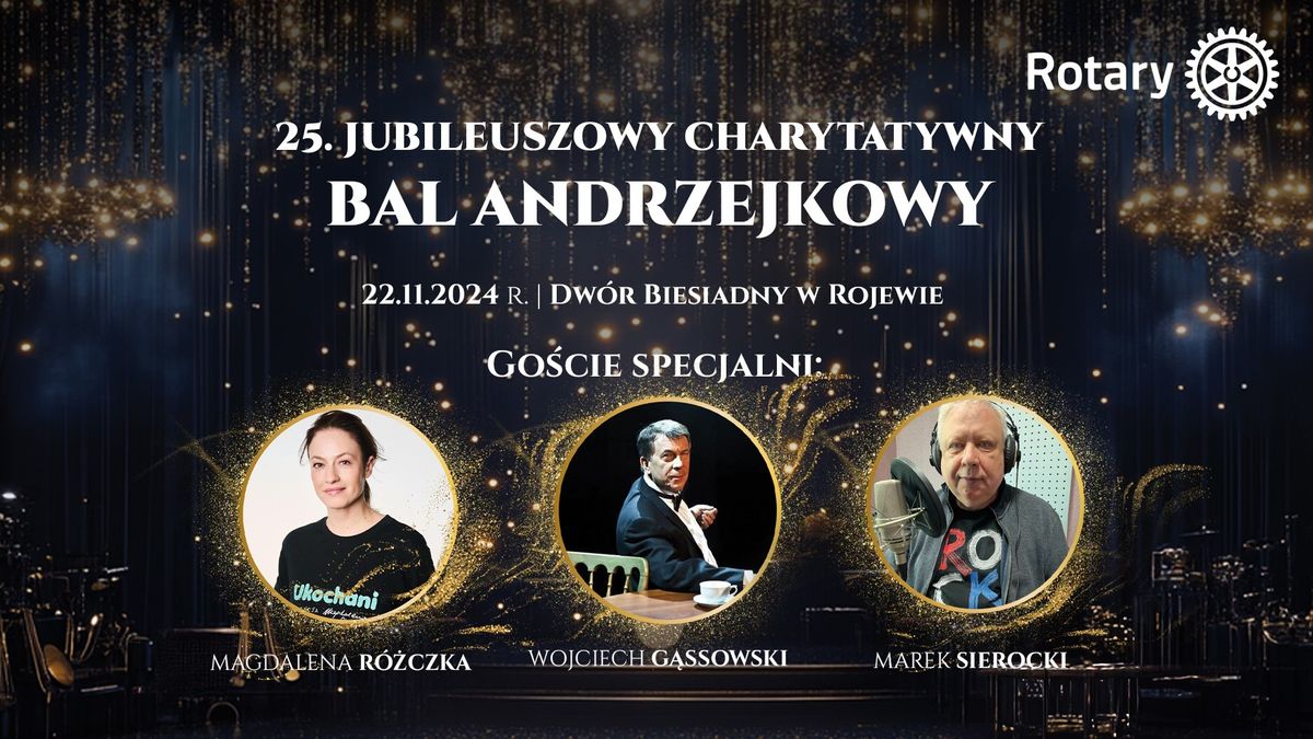 25. Jubileuszowy Charytatywny Bal Andrzejkowy