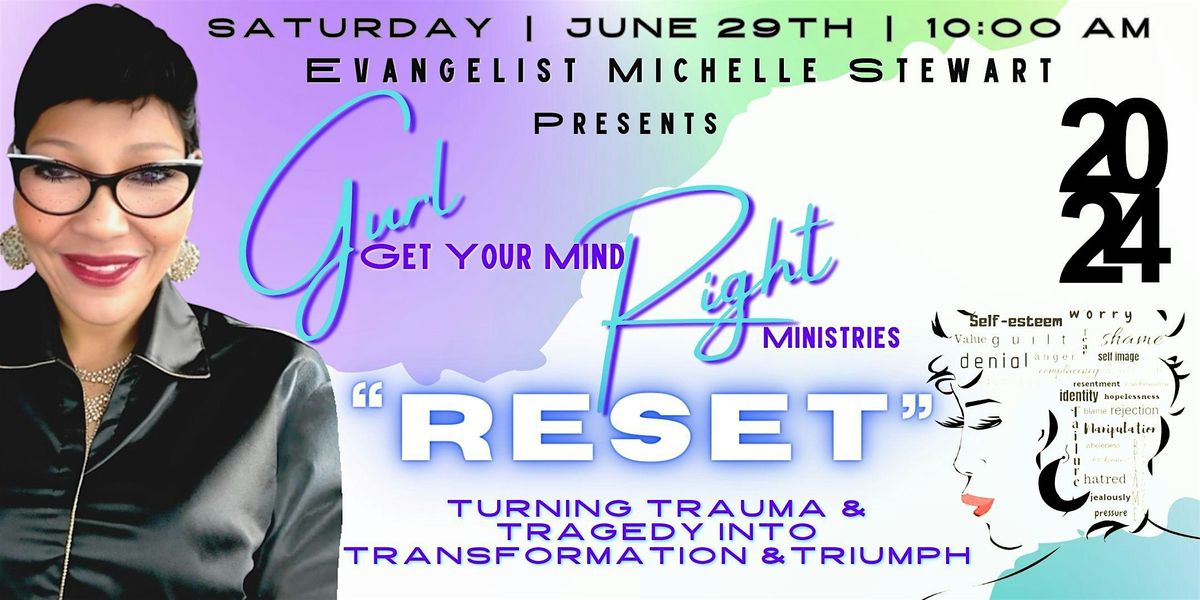 GGYMR Ministries Presents "Reset 2024" Women's Empowerment Conference
