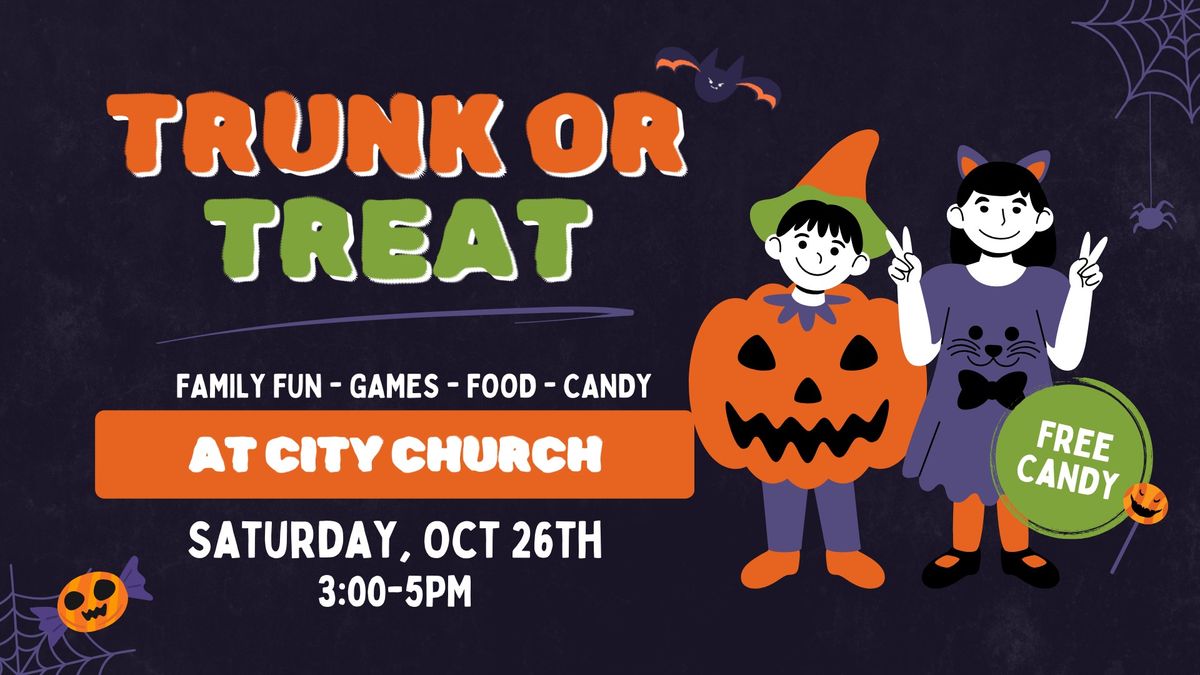 City Church - Trunk or Treat