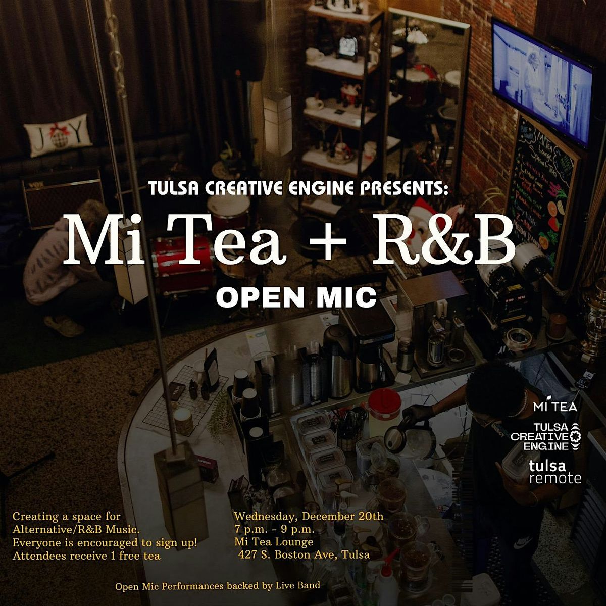 Mi Tea + R&B Open Mic