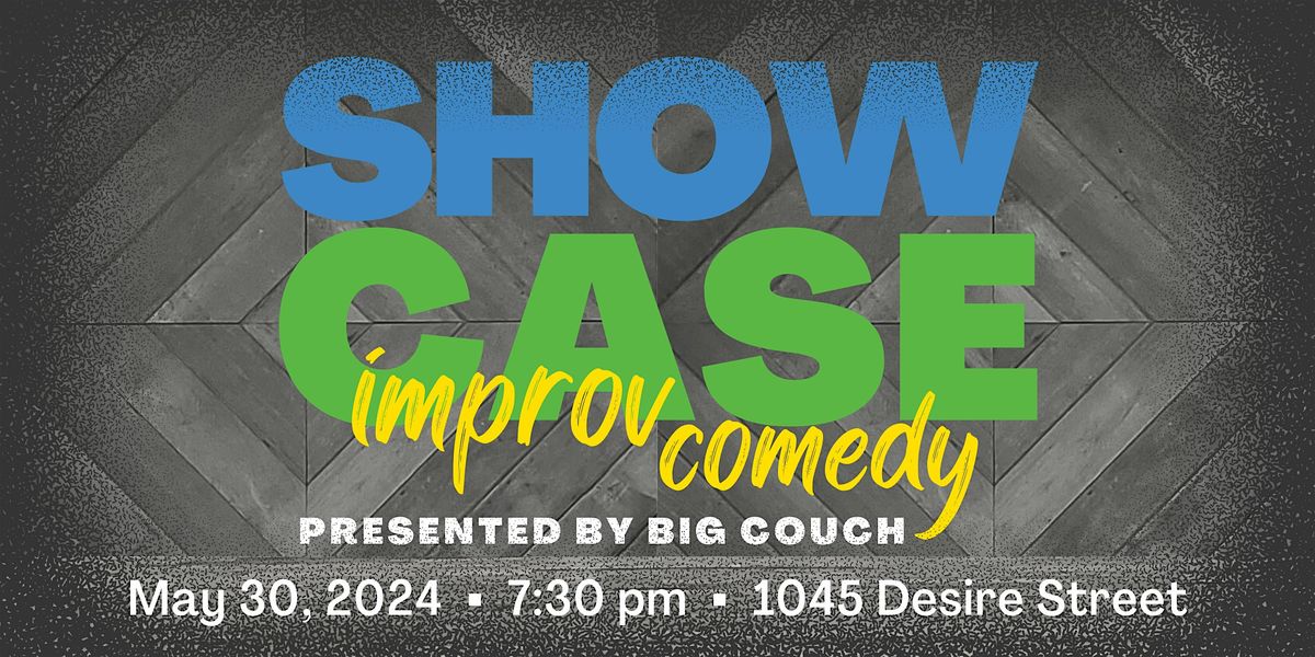 Showcase: A Long-form Improv Comedy Show