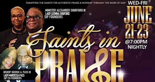 Saints In Praise Worship & Arts Conference