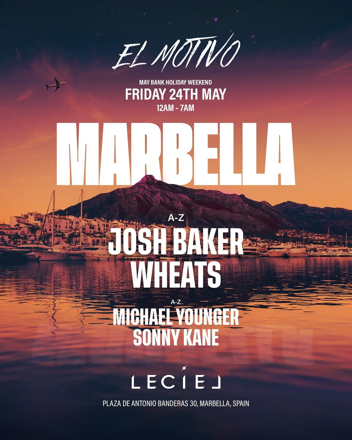 EL MOTIVO presents: JOSH BAKER + WHEATS @ LE CIEL MARBELLA
