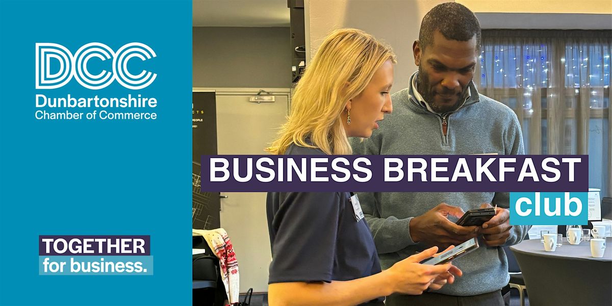 The Business Breakfast Club (Milngavie -June)