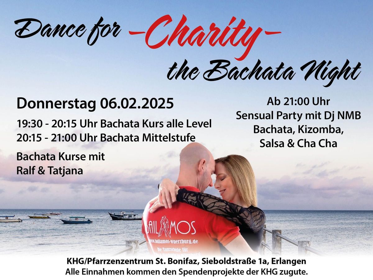 Dance for -Charity-the Bachata-Night 