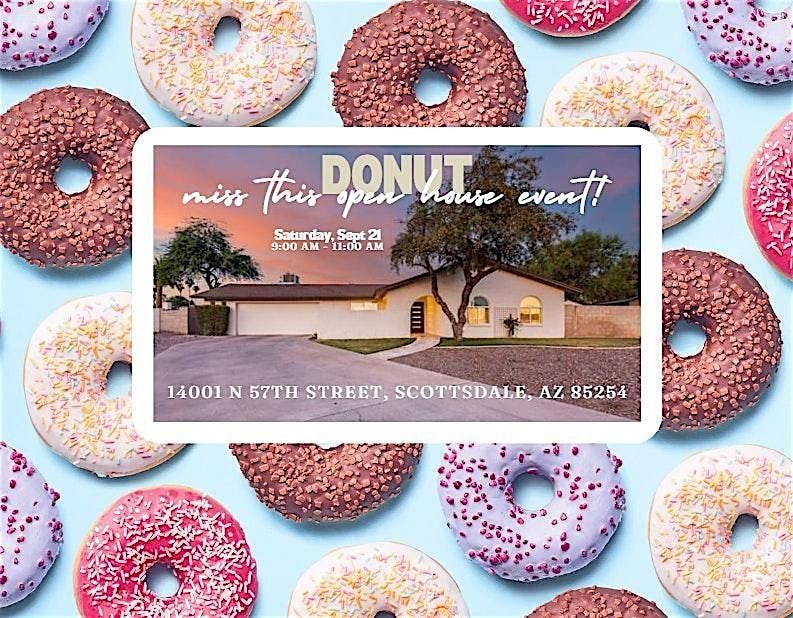 DONUT Miss This Open House Event!