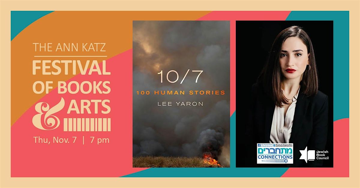 10\/7: 100 Human Stories with Lee Yaron