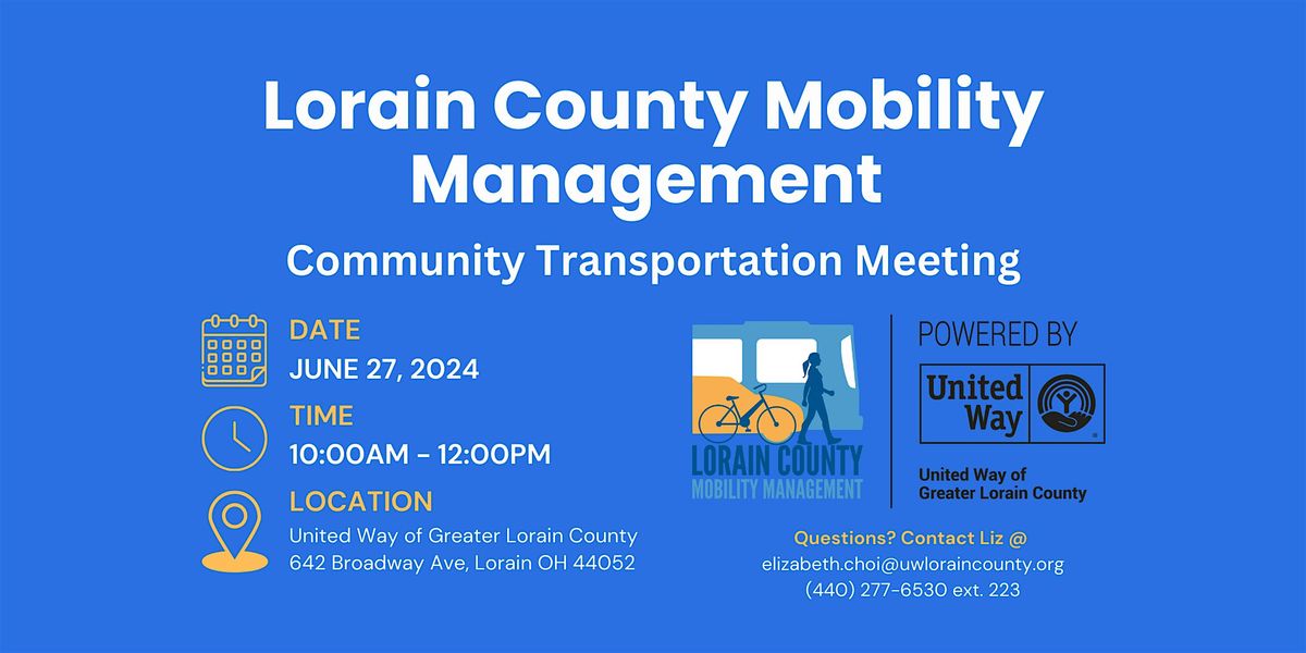 Lorain County Mobility Management - Community Transportation Meeting