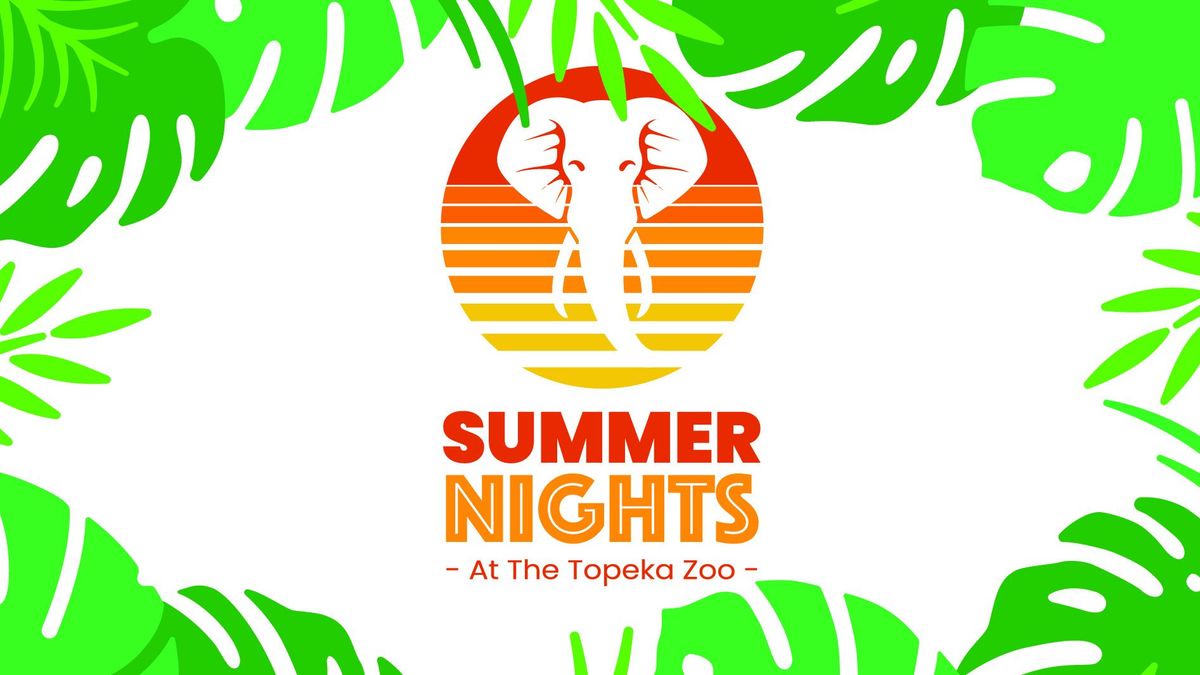 Summer Nights @ The Zoo!