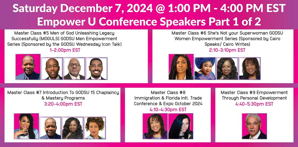 Day 1 December 7, 2024 Empower U Conference