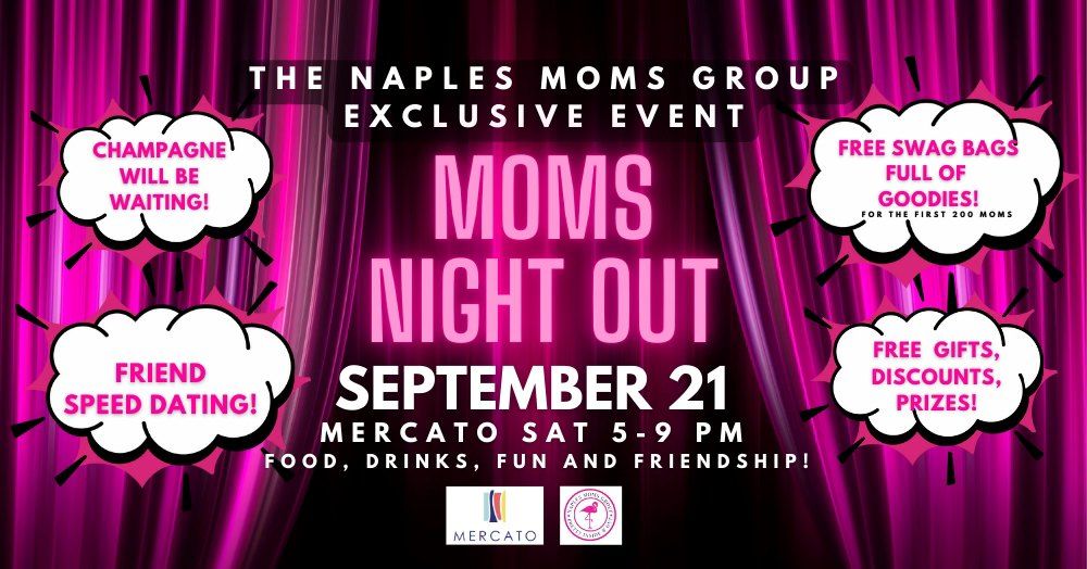 Naples Moms Night Out at Mercato