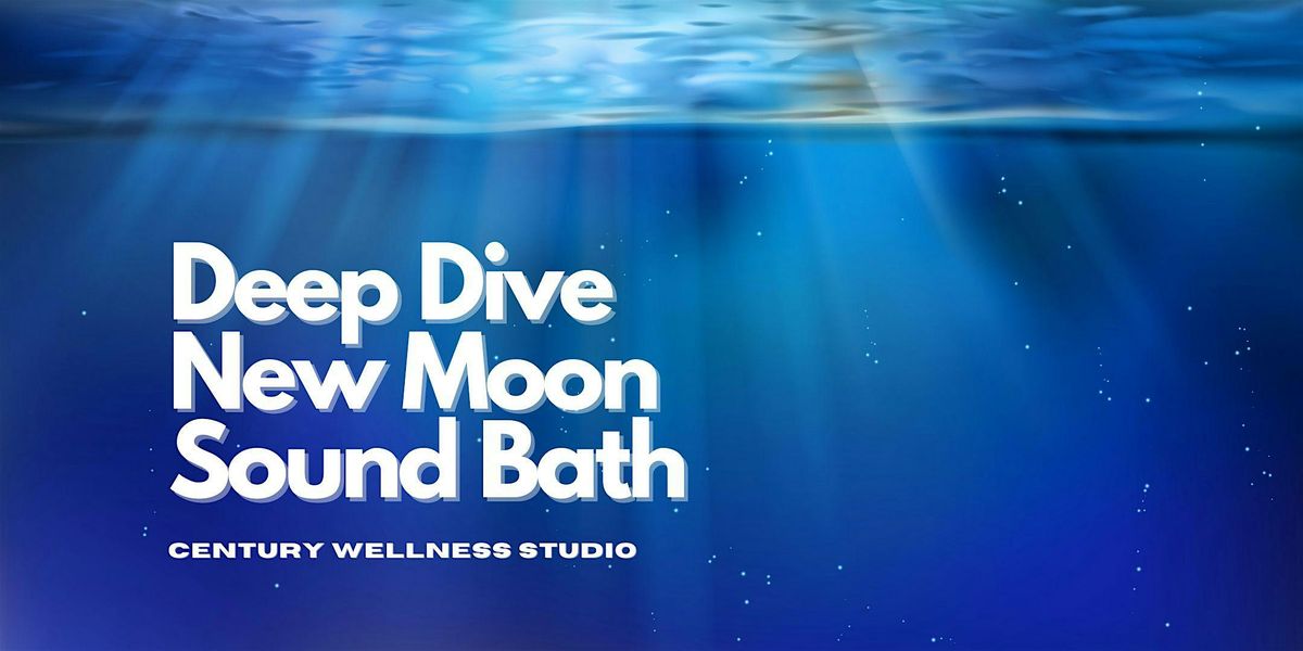 Deep Dive New Moon Sound Bath in Century City