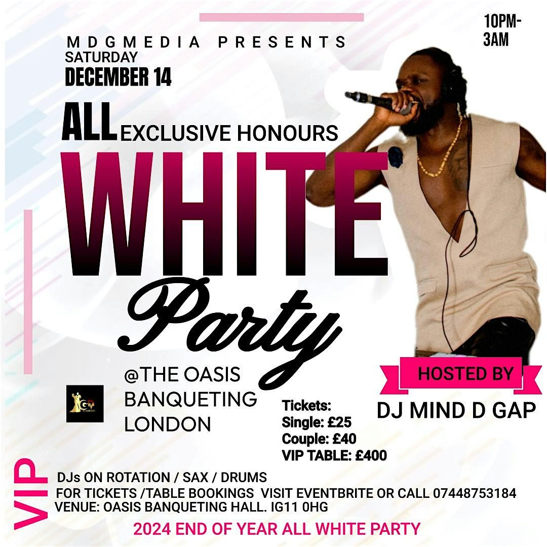 ALL WHITE EXCLUSIVE 2024 END OF YEAR PARTY WITH DJ MIND D GAP