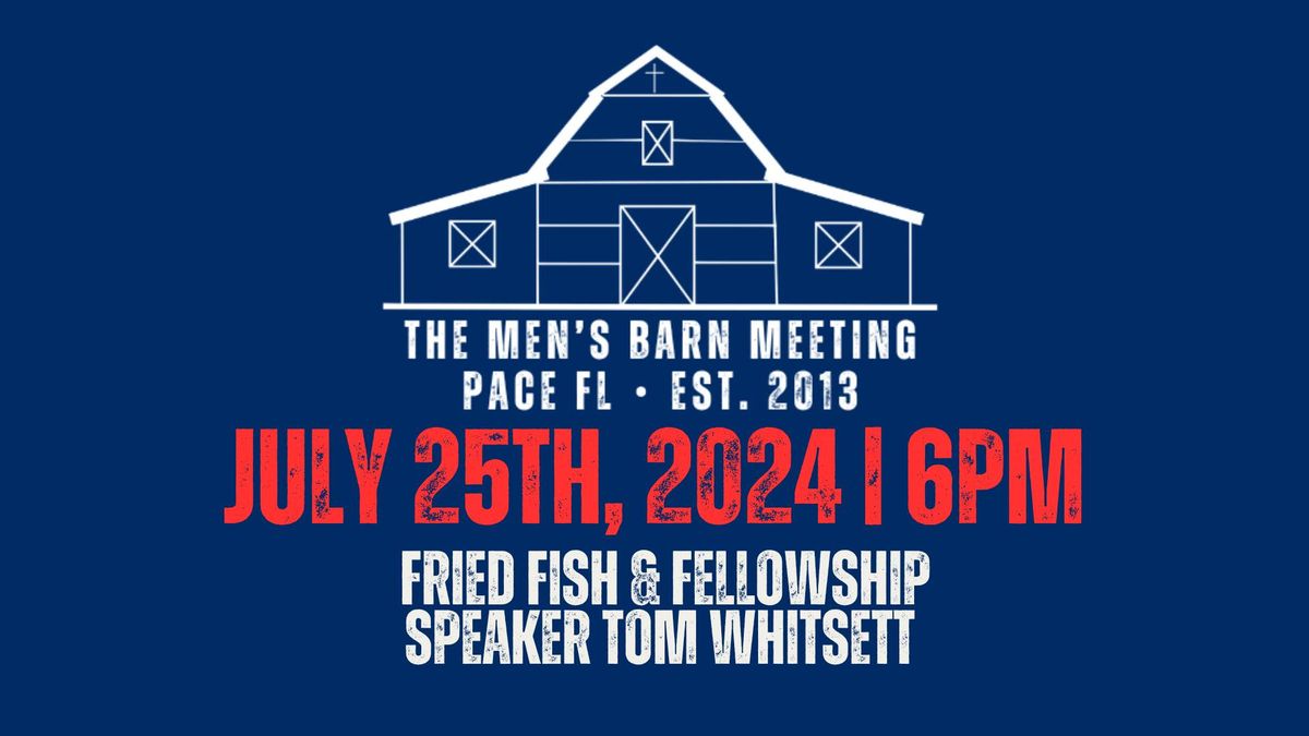 Men\u2019s Barn Meeting 