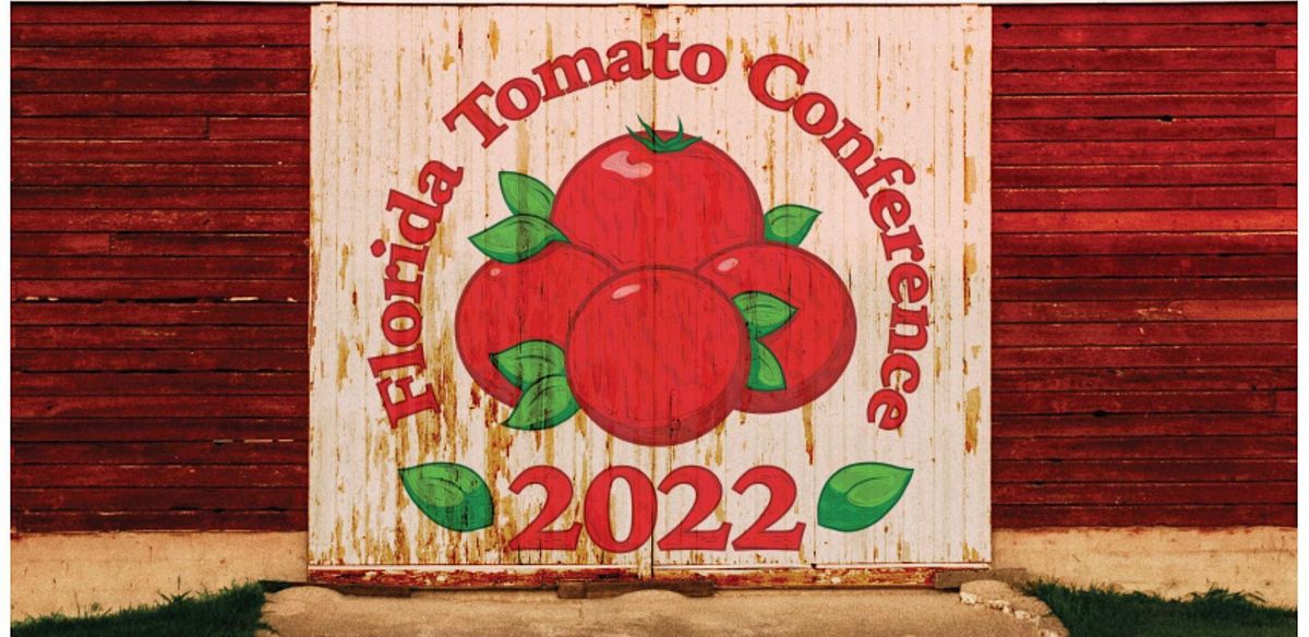 2022 Florida Tomato Conference, LaBelle Civic Center, 7 September 2022