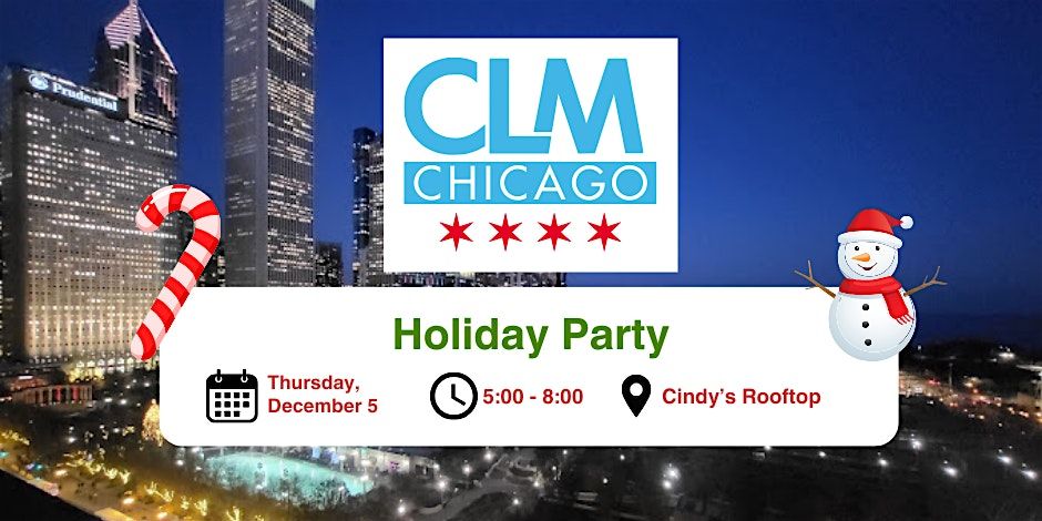 CLM Chicago Chapter Holiday Party