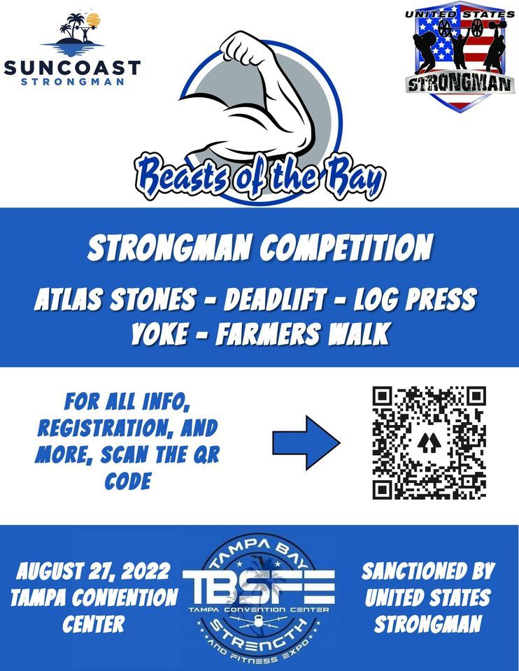 Beasts Of The Bay Strongman Competition at the Tampa Bay Strength & Fitness Expo