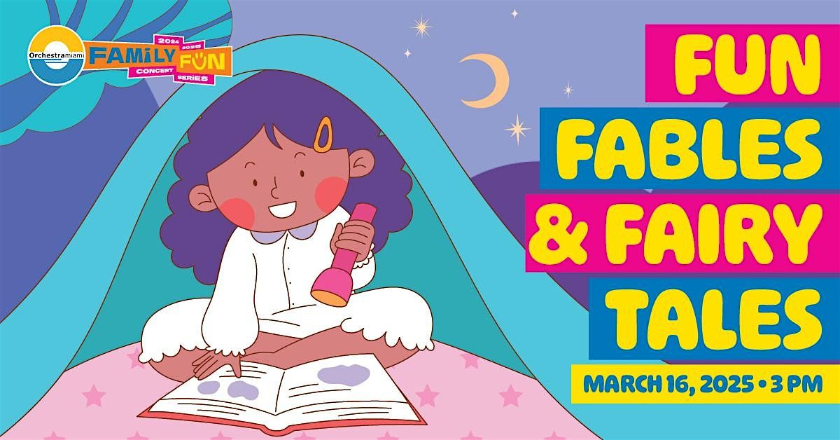 Orchestra Miami presents Fun Fables and Other Musical Stories