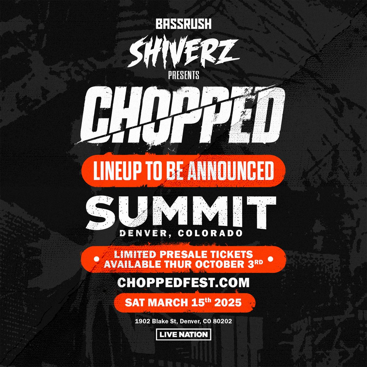 SHIVERZ PRESENTS CHOPPED