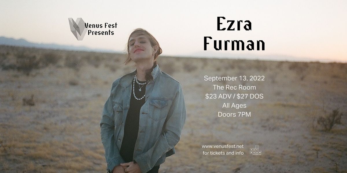 Venus Fest presents Ezra Furman