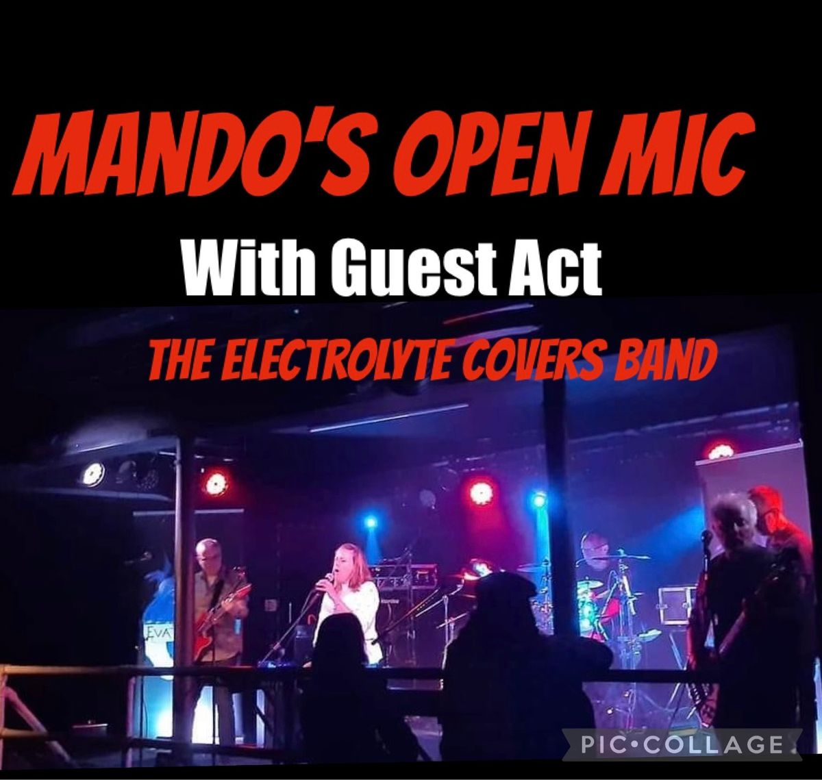 Open Mic with Guest Band Electrolyte Covers Band