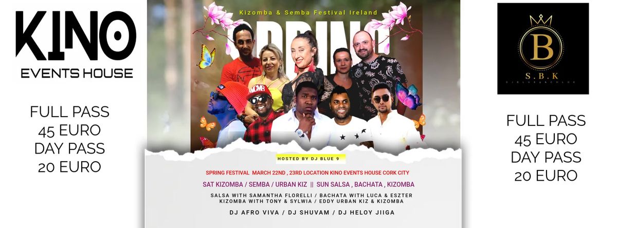 KIZOMBA & SEMBA FESTIVAL PRESENT SPRING FESTIVAL 