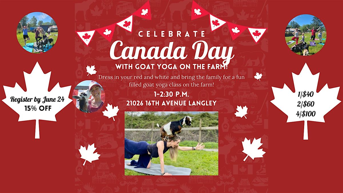 Canada Day Goat Yoga on the Farm!